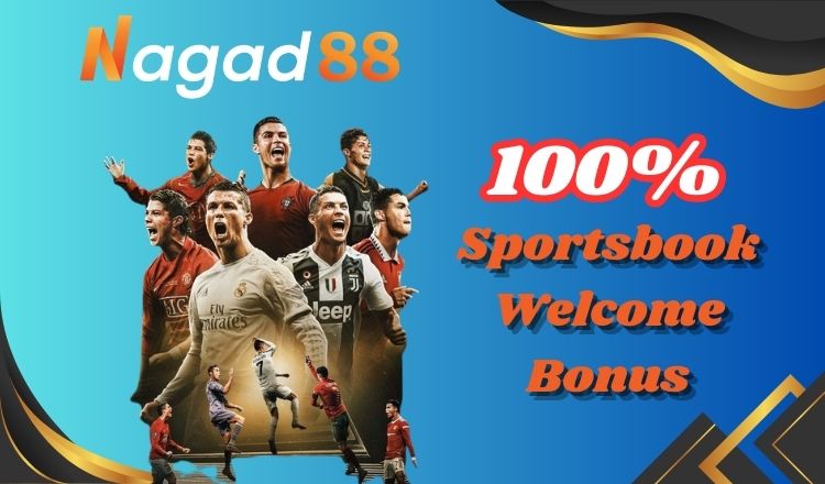 Nagad88 100% Sportsbook Welcome Bonus