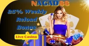 Nagad88 Live Casino 25% Weekly Reload Bonus