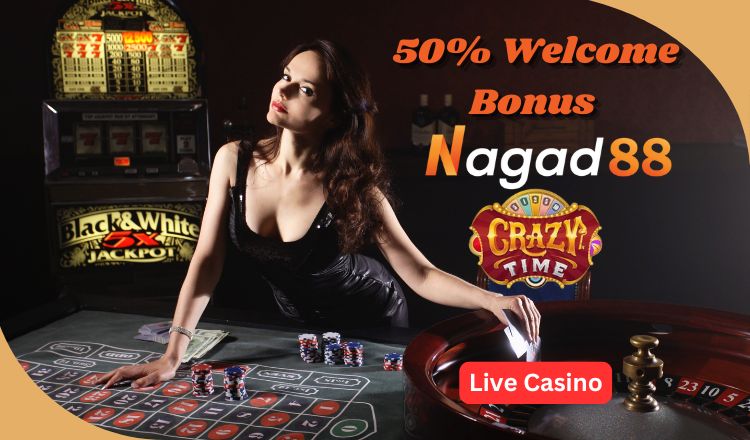 nagad88 live casino 50% welcome bonus..