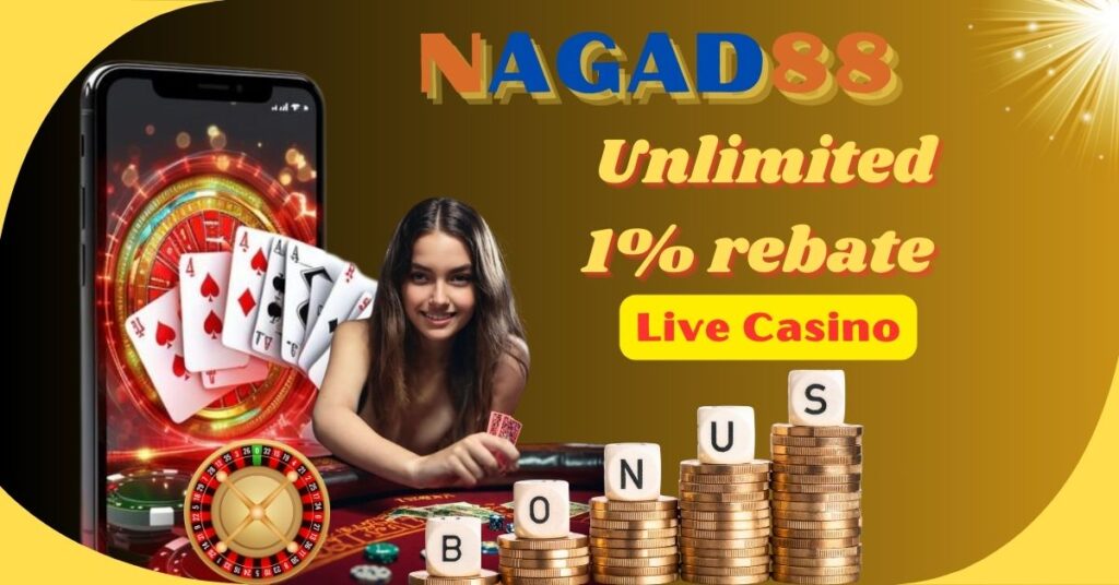 nagad88 live casino unlimited 1% rebate